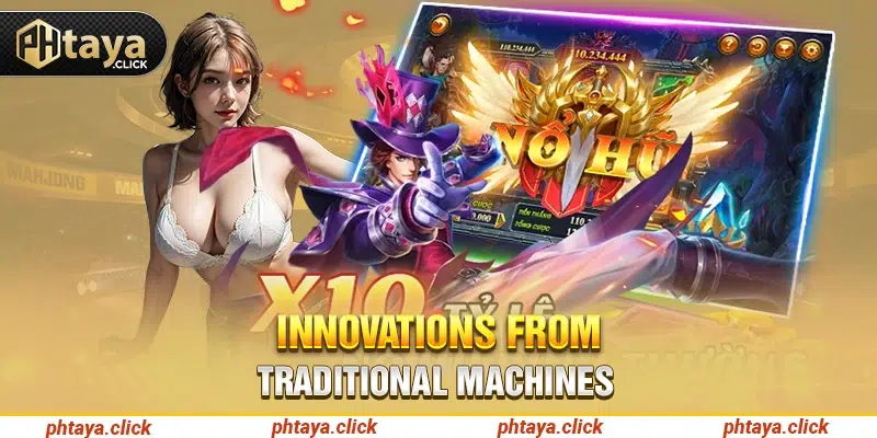Innovations from traditional machines