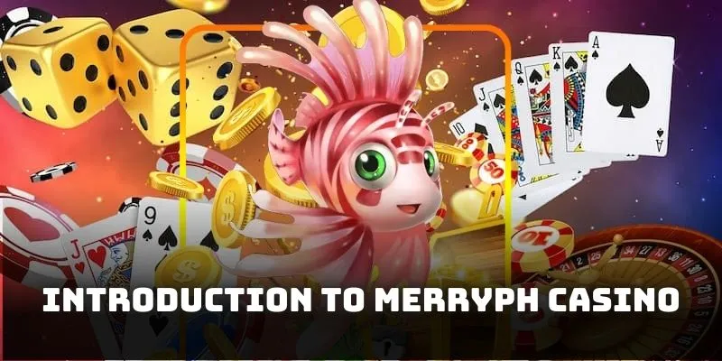 Brief introduction to the leading prestigious betting Merryph