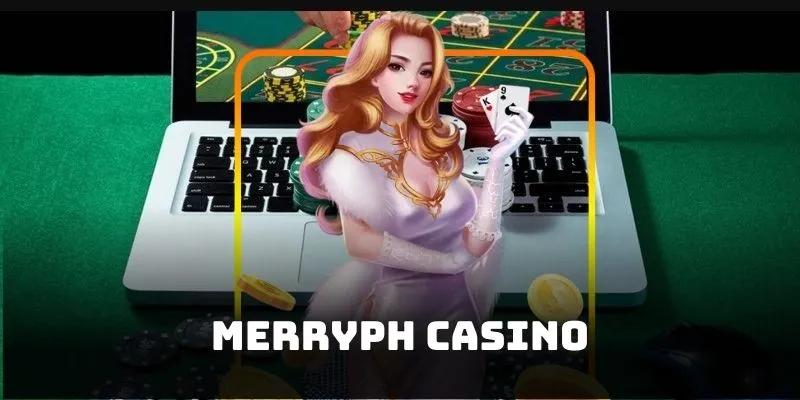 Merryph casino